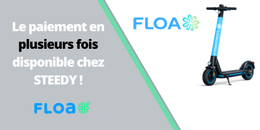 Le paiement en plusieurs fois disponible chez STEEDY !